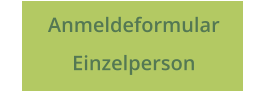 Anmeldeformular Einzelperson