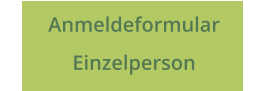Anmeldeformular Einzelperson