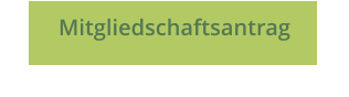 Mitgliedschaftsantrag