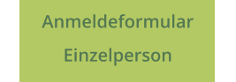 Anmeldeformular Einzelperson