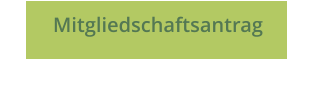 Mitgliedschaftsantrag