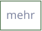 mehr