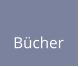 Bücher