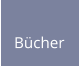 Bücher