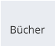 Bücher