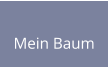 Mein Baum