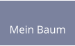 Mein Baum